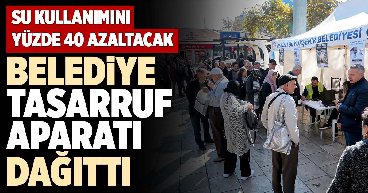 BELEDİYE TASARRUF APARATI DAĞITTI