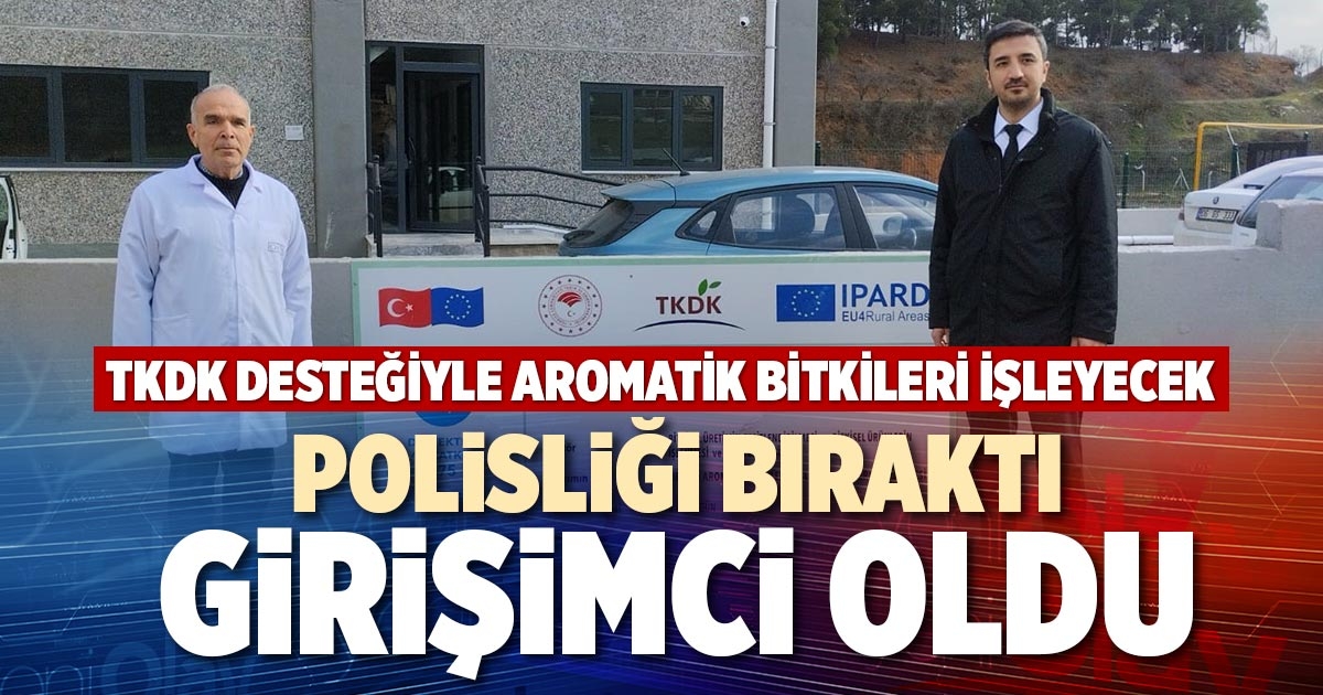 POLİSLİĞİ BIRAKTI GİRİŞİMCİ OLDU