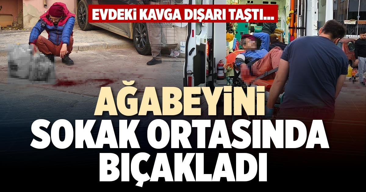 AĞABEYİNİ SOKAK ORTASINDA BIÇAKLADI