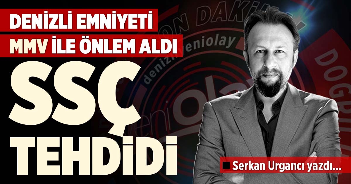SSÇ TEHDİDİ