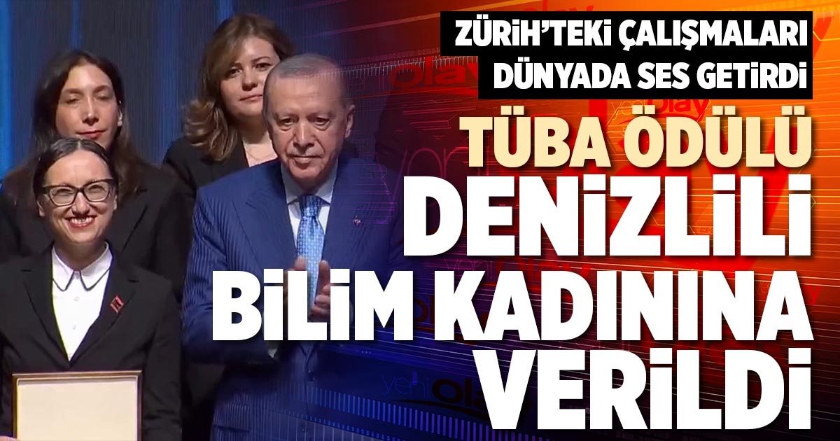 TÜBA ÖDÜLÜ DENİZLİLİ BİLİM KADININA VERİLDİ