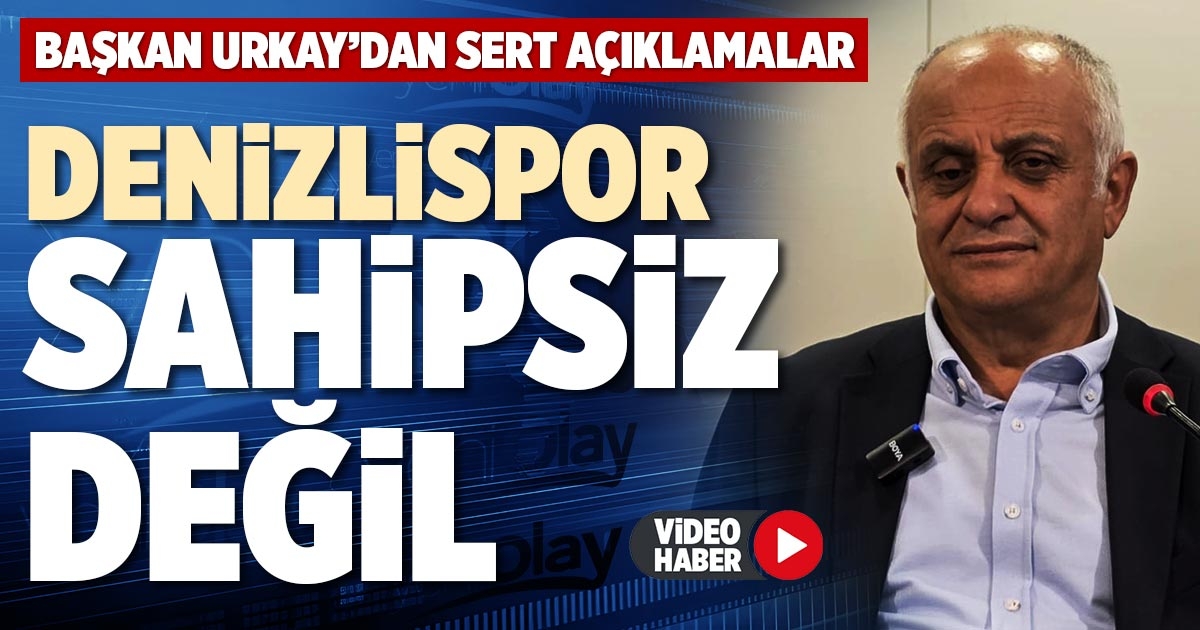 DENİZLİSPOR SAHİPSİZ DEĞİL
