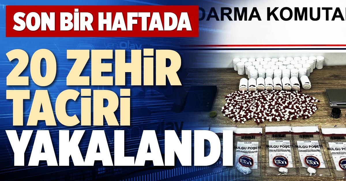 20 ZEHİR TACİRİ YAKALANDI