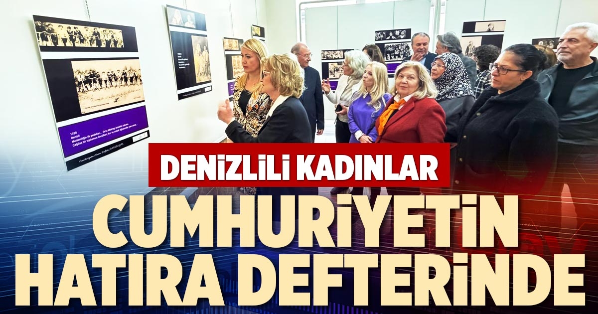 DENİZLİLİ KADINLAR CUMHURİYETİN HATIRA DEFTERİNDE 