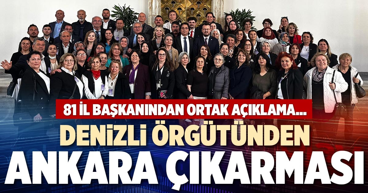 DENİZLİ ÖRGÜTÜNDEN ANKARA ÇIKARMASI