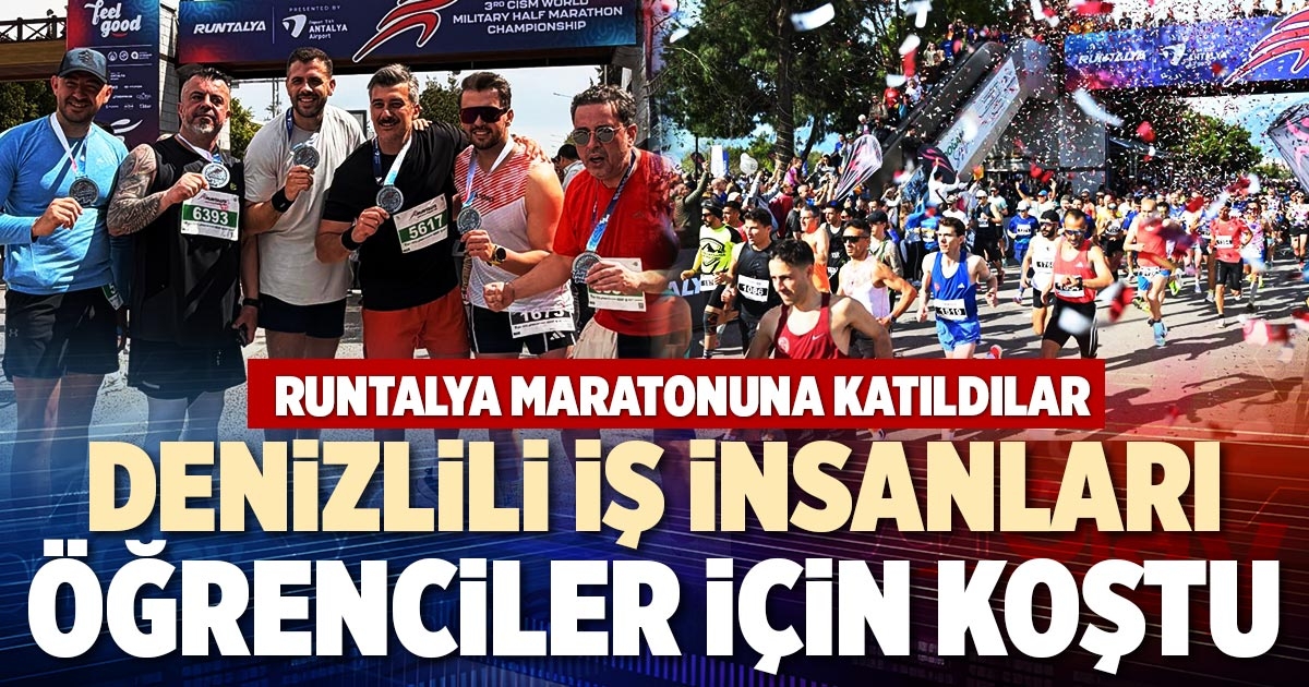 DENİZLİLİ İŞ İNSANLARI ÖĞRENCİLER İÇİN KOŞTU
