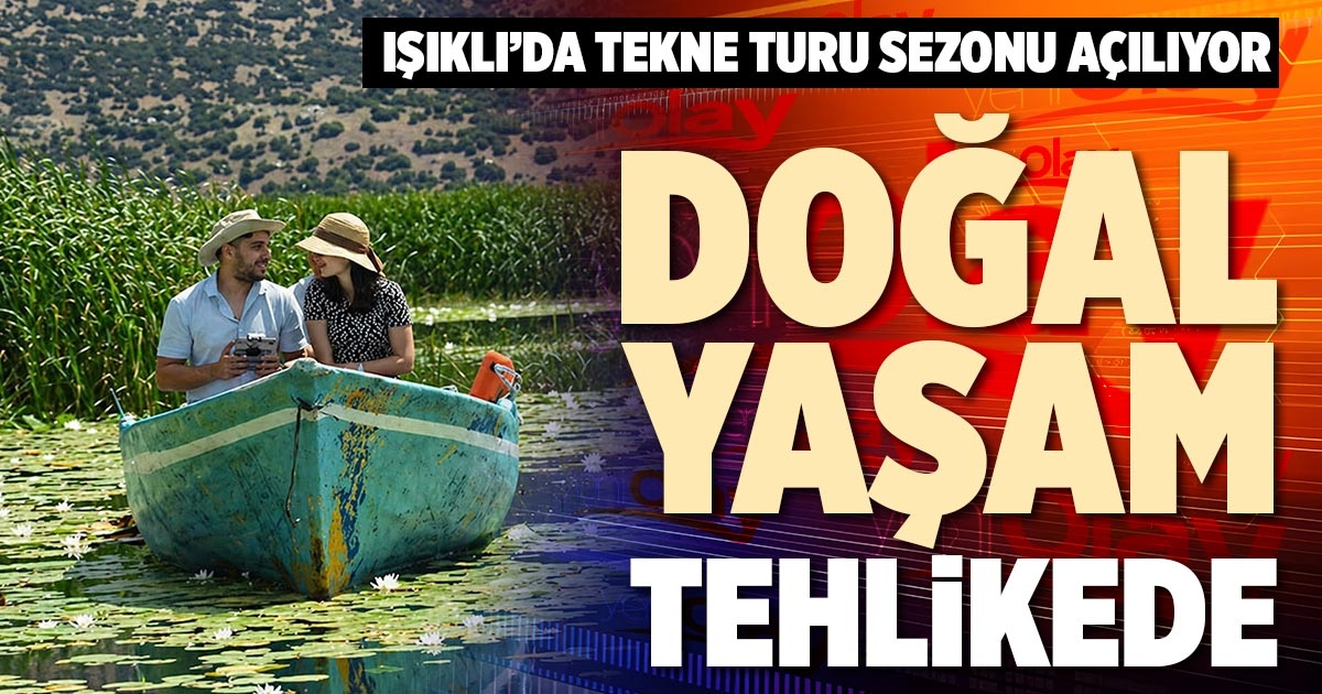 DOĞAL YAŞAM TEHLİKEDE