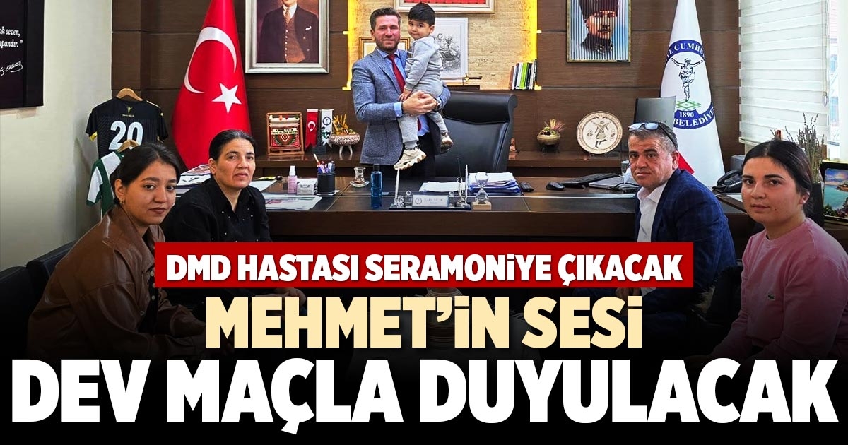 MEHMET’İN SESİ DEV MAÇLA DUYULACAK