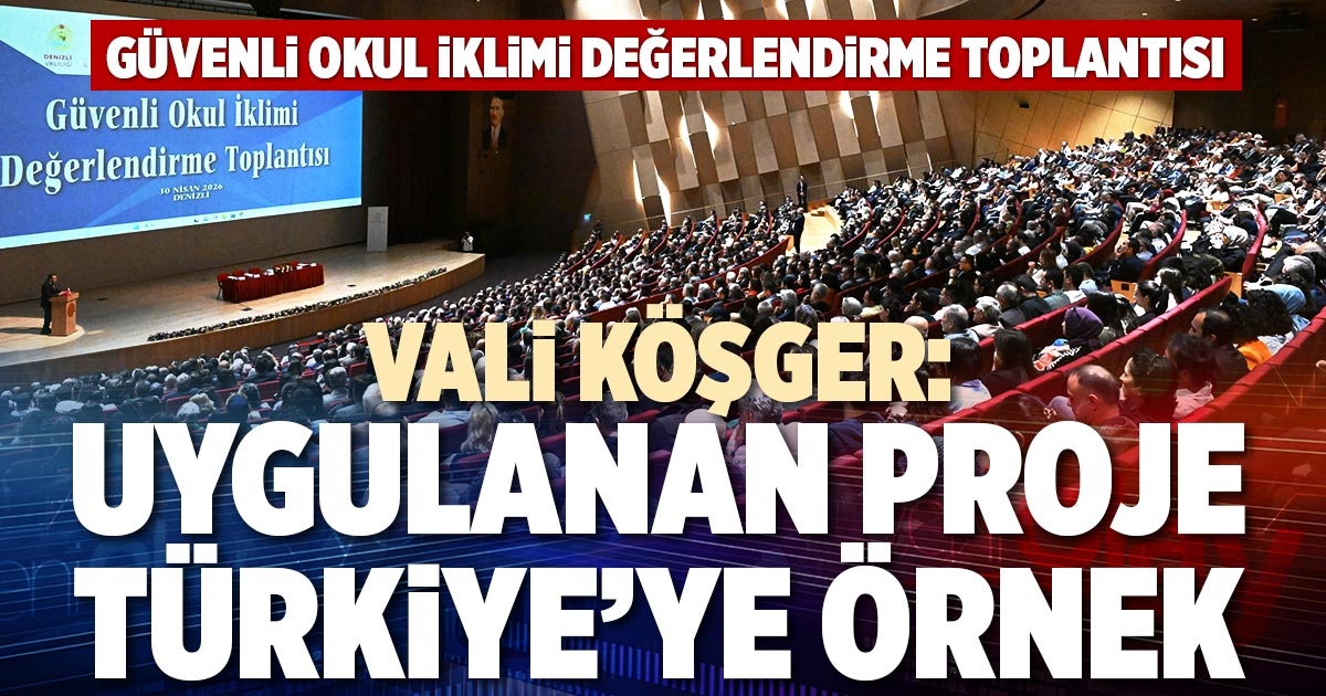 VALİ KÖŞGER: UYGULANAN PROJE TÜRKİYE’YE ÖRNEK