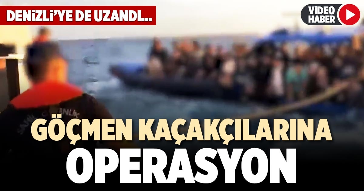 GÖÇMEN KAÇAKÇILARINA OPERASYON