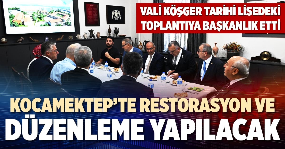 KOCAMEKTEP’TE RESTORASYON VE DÜZENLEME YAPILACAK