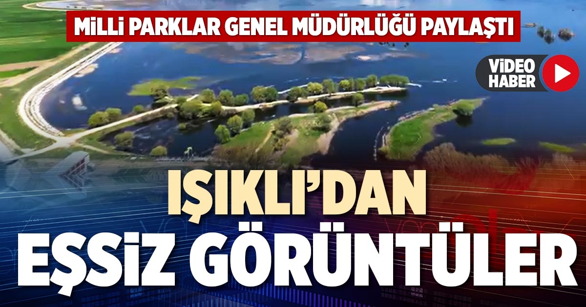 IŞIKLI’DAN EŞSİZ GÖRÜNTÜLER