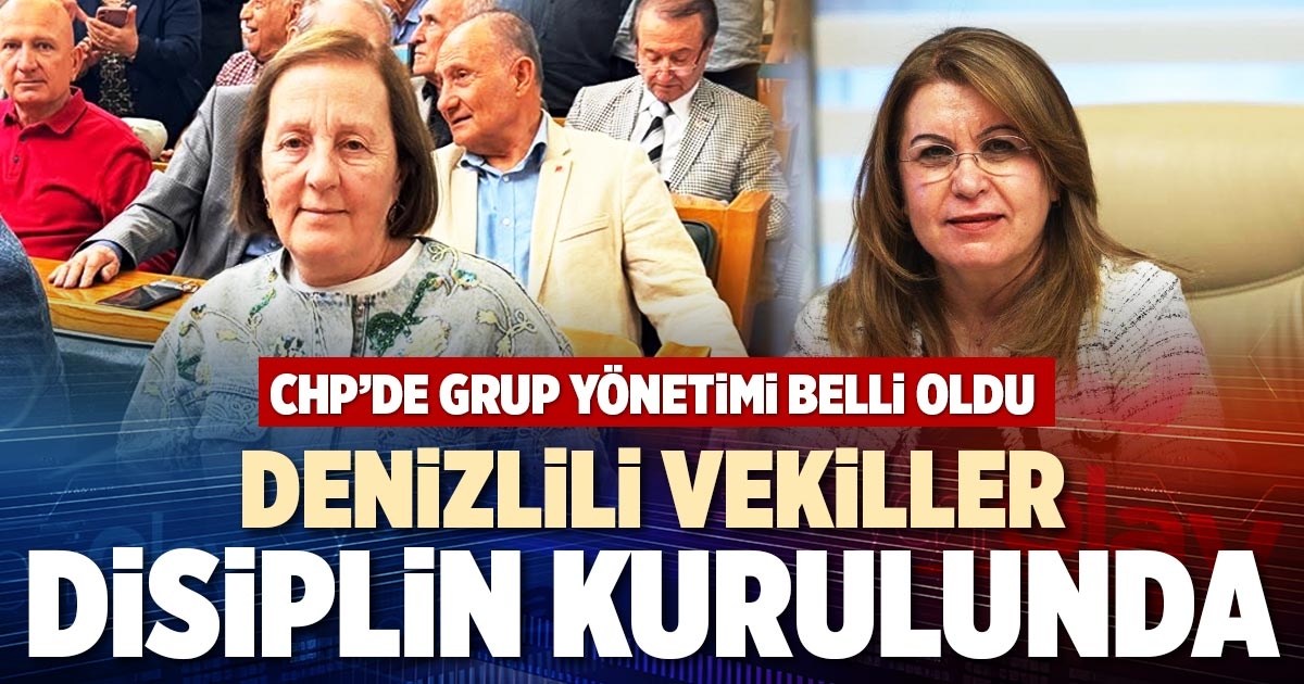 DENİZLİLİ VEKİLLER DİSİPLİN KURULUNDA