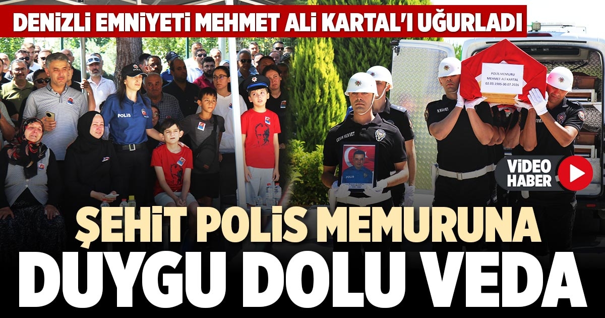 ŞEHİT POLİS MEMURUNA DUYGU DOLU VEDA