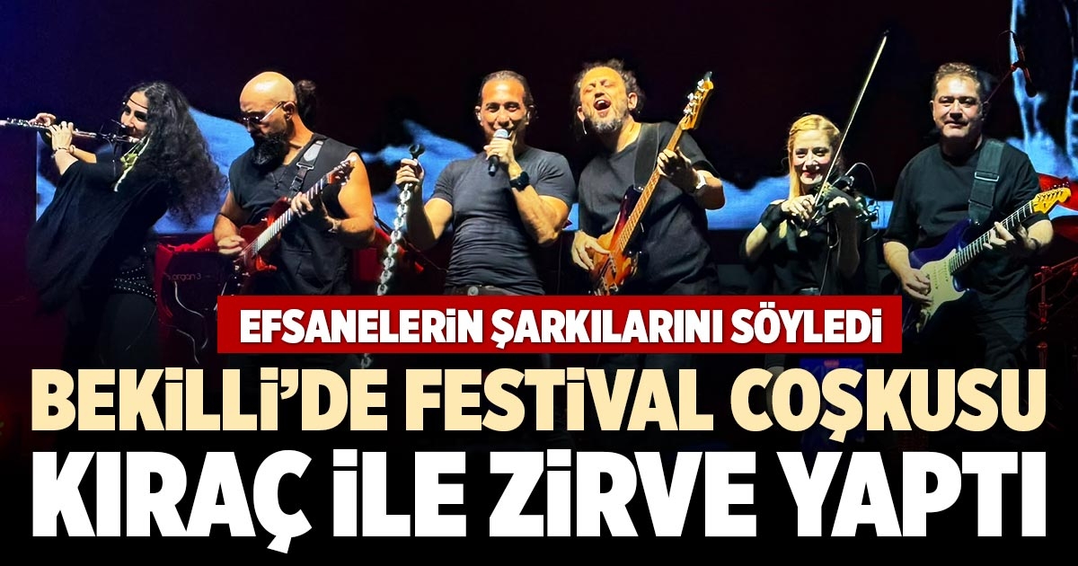 BEKİLLİ’DE FESTİVAL COŞKUSU KIRAÇ İLE ZİRVE YAPTI