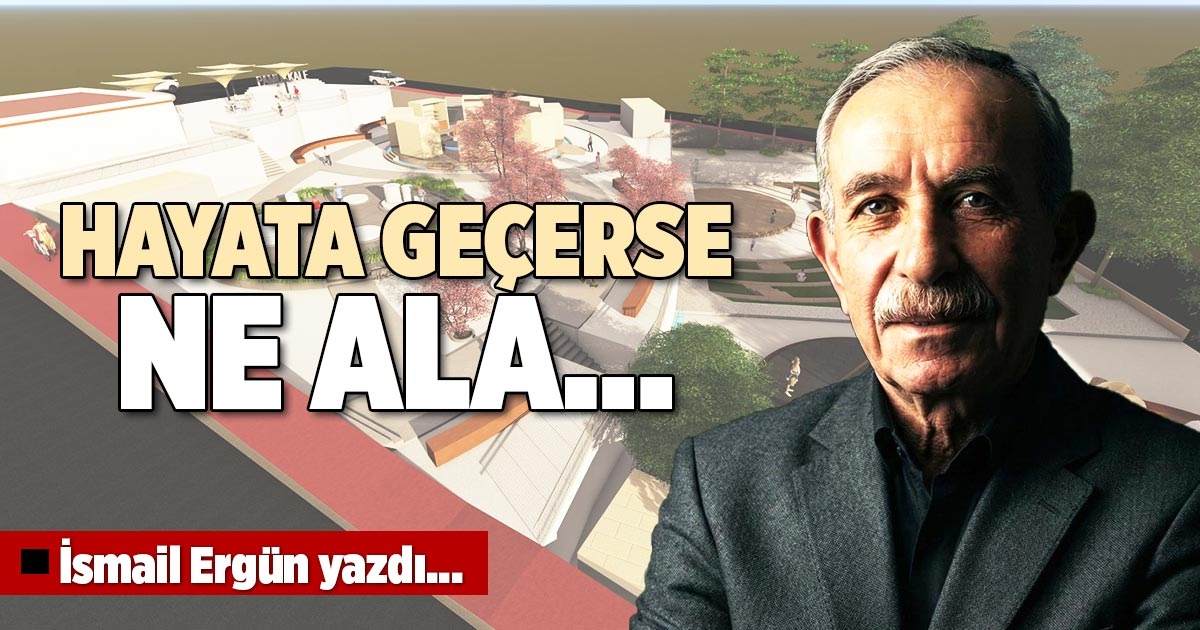 HAYATA GEÇERSE NE ALA…