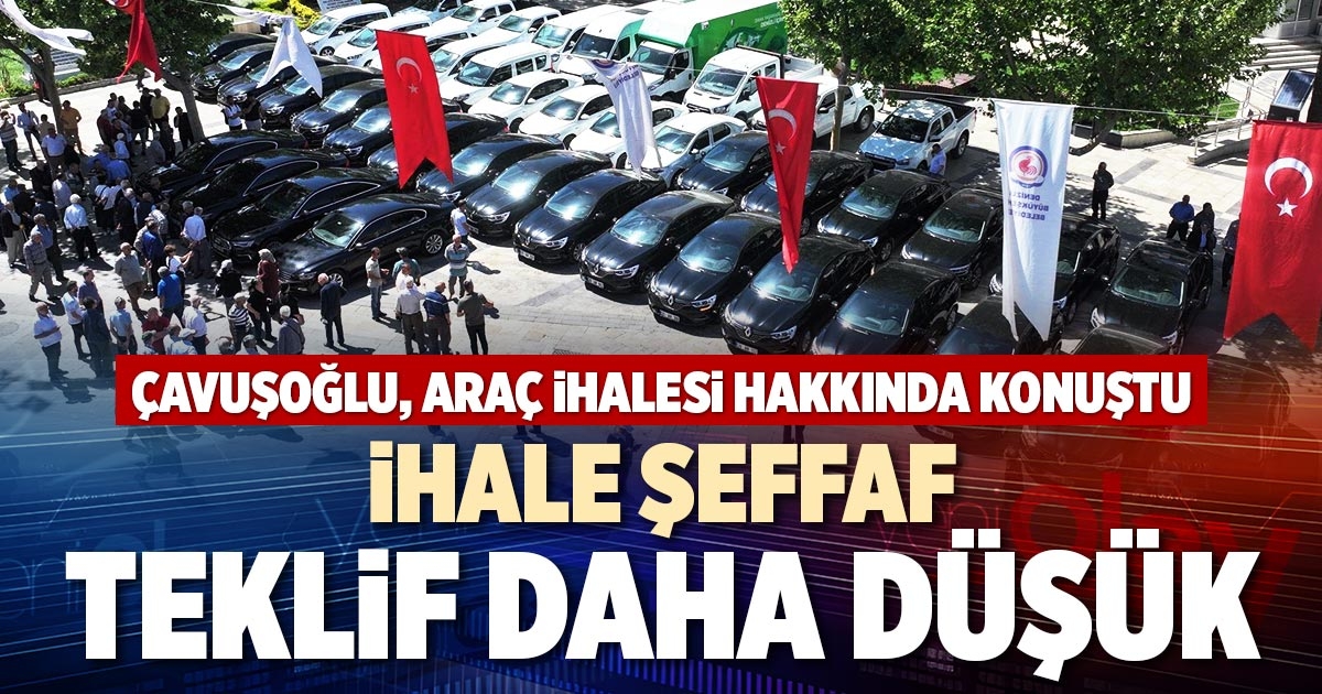 İHALE ŞEFFAF, TEKLİF DAHA DÜŞÜK