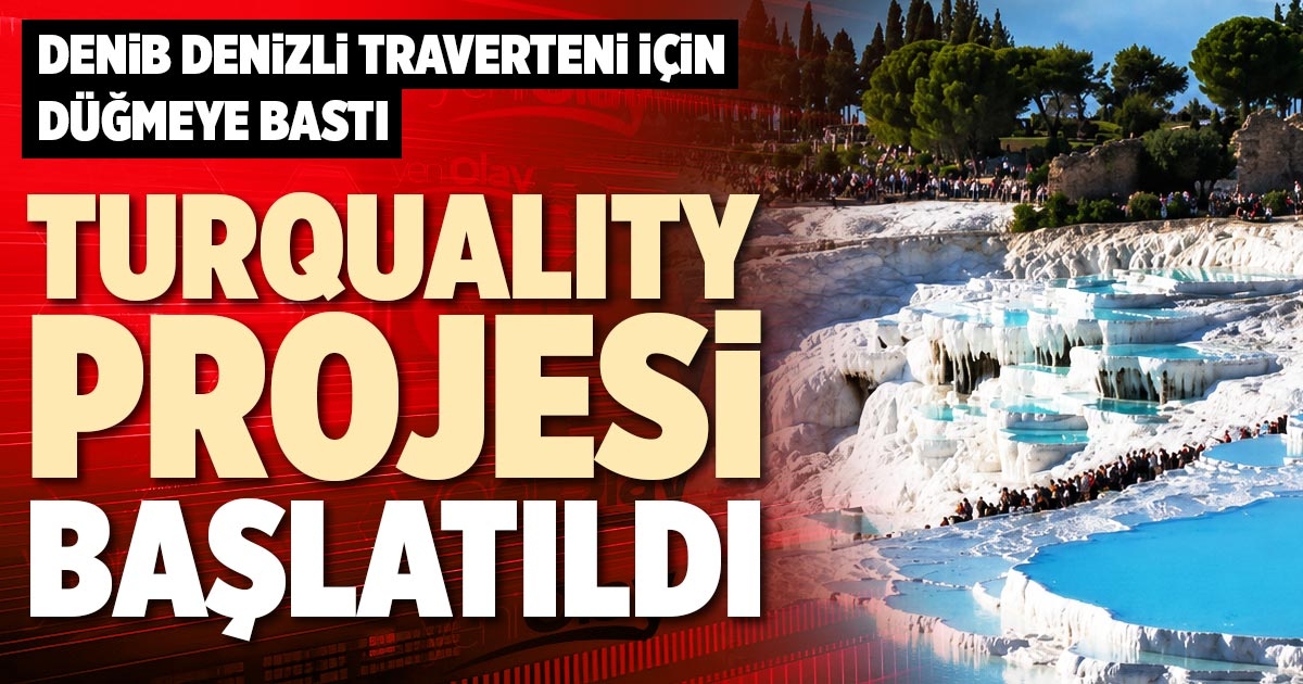TURQUALITY PROJESİ BAŞLATILDI