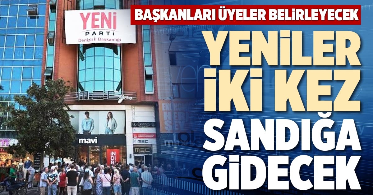 YENİLER İKİ KEZ SANDIĞA GİDECEK