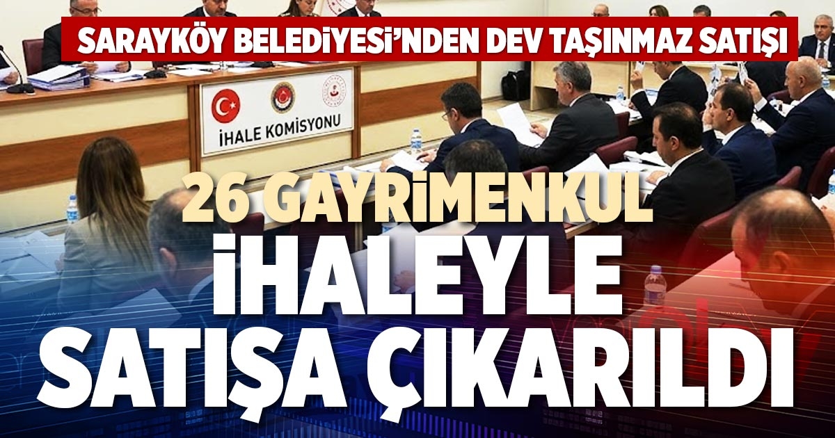 26 GAYRİMENKUL İHALEYLE SATIŞA ÇIKARILDI