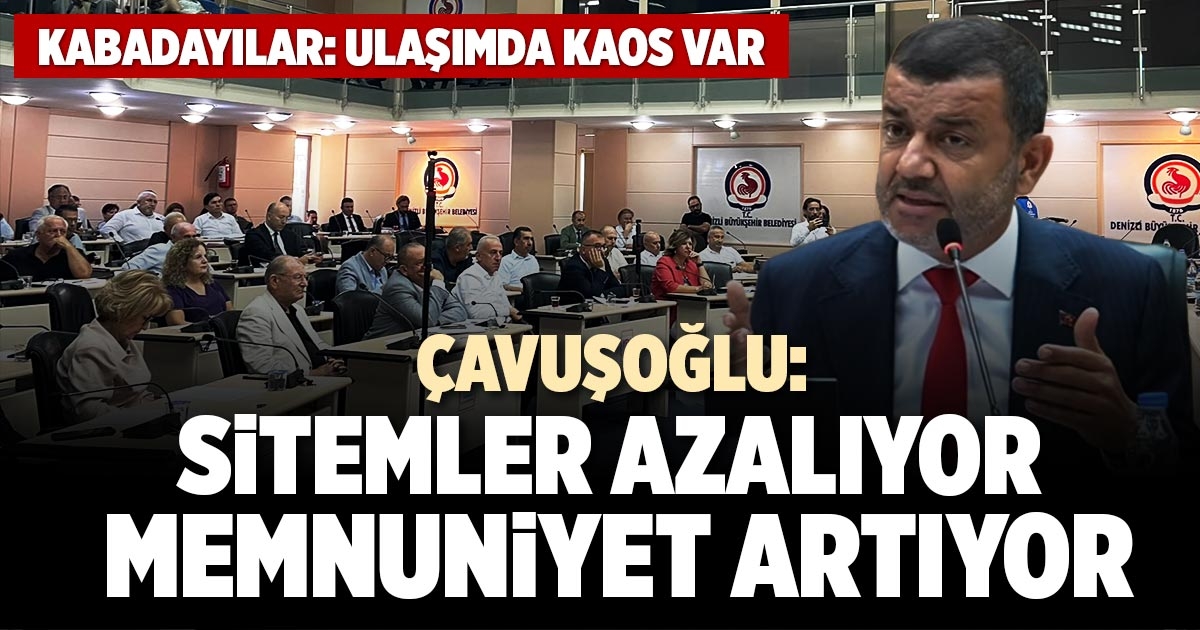 ÇAVUŞOĞLU: SİTEMLER AZALIYOR MEMNUNİYET ARTIYOR