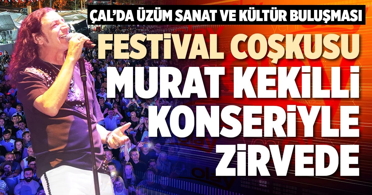 FESTİVAL COŞKUSU MURAT KEKİLLİ KONSERİYLE ZİRVEDE