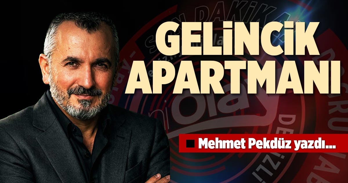 GELİNCİK APARTMANI