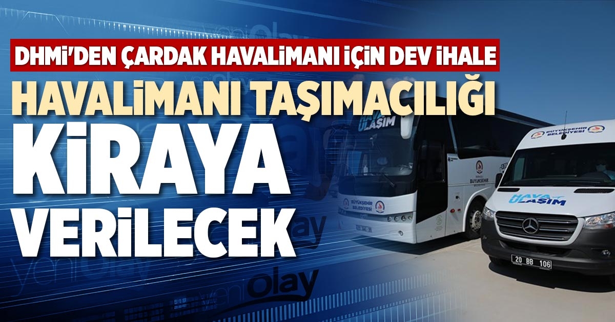 HAVALİMANI TAŞIMACILIĞI KİRAYA VERİLECEK