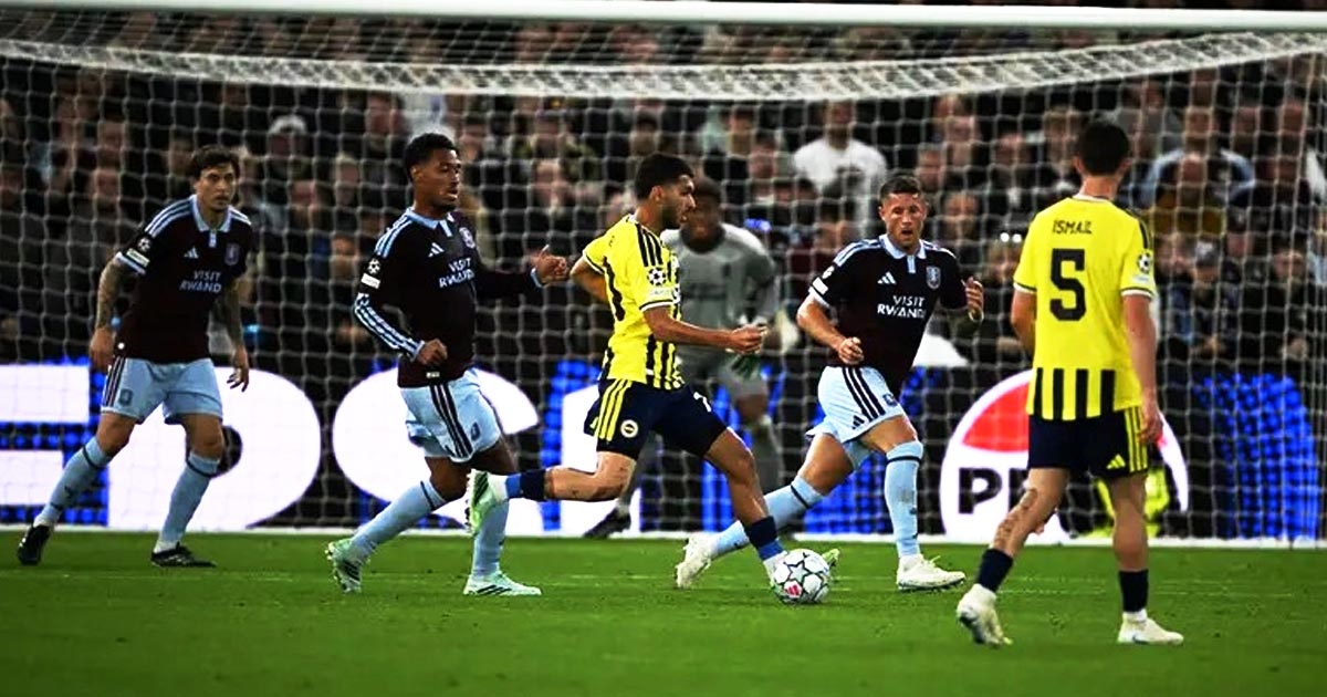 FENERBAHÇE ASTON VILLA DEPLASMANINDA 6 GOLLE YIKILDI