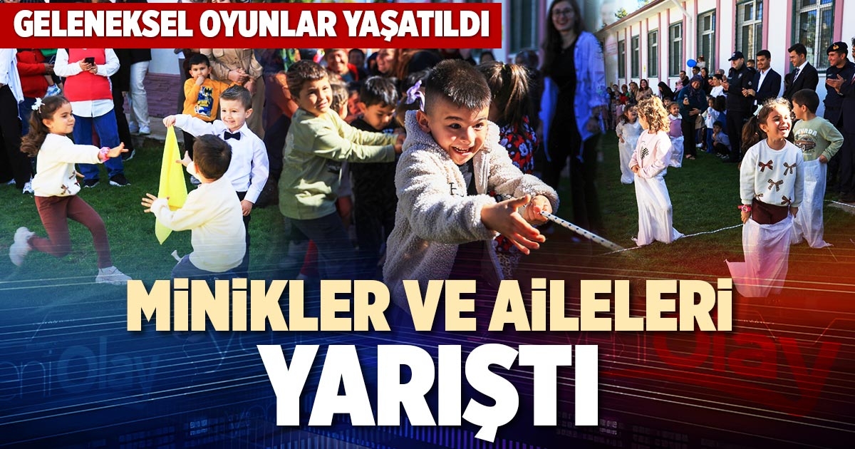MİNİKLER VE AİLELERİ YARIŞTI