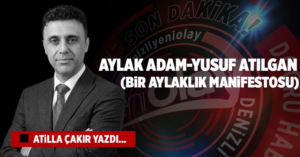 Aylak Adam - Yusuf Atılgan (Bir Aylaklık Manifestosu)