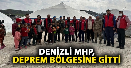 DENİZLİ MHP, DEPREM BÖLGESİNE GİTTİ