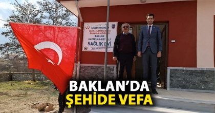 BAKLAN’DA ŞEHİDE VEFA