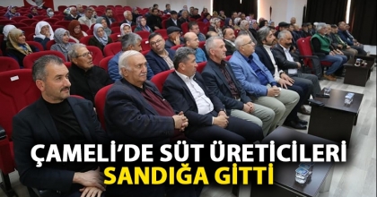ÇAMELİ’DE SÜT ÜRETİCİLERİ SANDIĞA GİTTİ