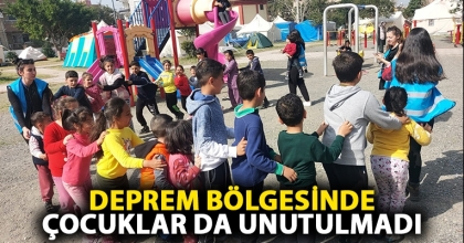 DEPREM BÖLGESİNDE ÇOCUKLAR DA UNUTULMADI