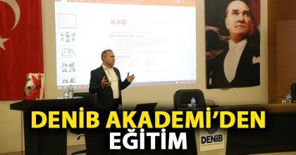 DENİB AKADEMİ’DEN EĞİTİM