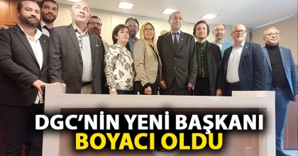 DGC’NİN YENİ BAŞKANI BOYACI OLDU