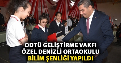 ODTÜ Geliştirme Vakfı Özel Denizli Ortaokulu Bilim Şenliği yapıldı