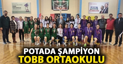 POTADA ŞAMPİYON TOBB ORTAOKULU