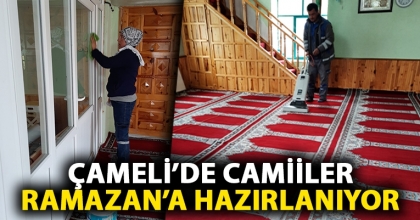 ÇAMELİ’DE CAMİİLER RAMAZAN’A HAZIRLANIYOR