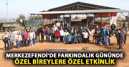 MERKEZEFENDİ’DE FARKINDALIK GÜNÜNDE ÖZEL BİREYLERE ÖZEL ETKİNLİK