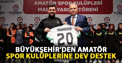 Büyükşehir’den amatör spor kulüplerine dev destek