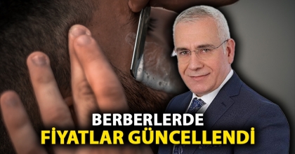 Berberlerde fiyatlar güncellendi