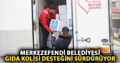 MERKEZEFENDİ BELEDİYESİ GIDA KOLİSİ DESTEĞİNİ SÜRDÜRÜYOR