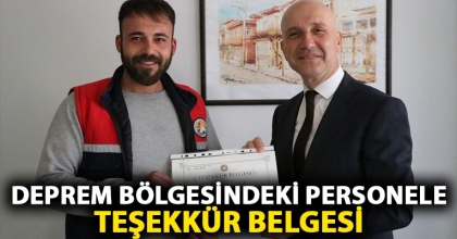 DEPREM BÖLGESİNDEKİ PERSONELE TEŞEKKÜR BELGESİ