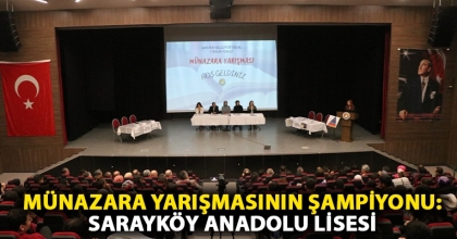 Münazara yarışmasının şampiyonu: Sarayköy Anadolu Lisesi