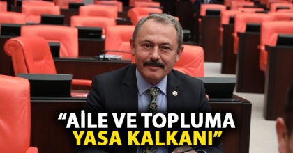 “AİLE VE TOPLUMA YASA KALKANI”
