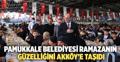 Pamukkale Belediyesi Ramazanın Güzelliğini Akköy’e Taşıdı