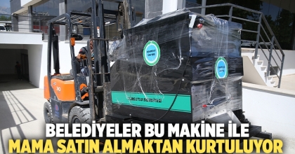 BELEDİYELER BU MAKİNE İLE MAMA SATIN ALMAKTAN KURTULUYOR