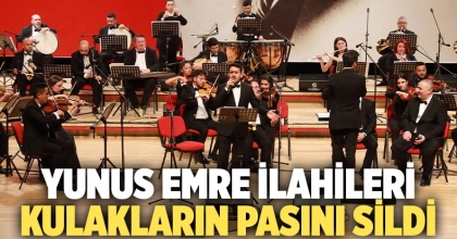Yunus Emre İlahileri Kulakların Pasını Sildi